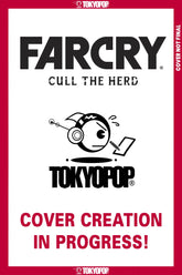 Tokyopop Comic Books Far Cry: Cull the Herd, Issue #9 (Release Date: 09/16/2026) 64557390088500911 PRH-64557390088500911