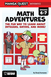 Tokyopop Graphic Novel Manga Quest Mathematics: Math Adventures with Integers, Ratios, and More! 9781427886927 PRH-9781427886927