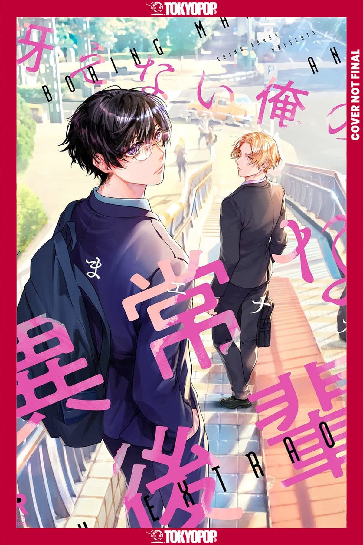 Tokyopop Manga A Boring Man and an Extraordinary Man TP 9781427885036 PRH-9781427885036