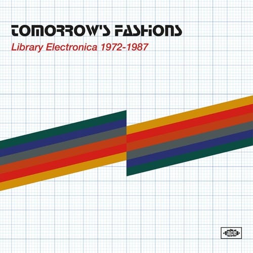 TOMORROW'S FASHIONS: LIBRARY ELECTRONICA 1972-1987 Music > Vinyl Records TOMORROW'S FASHIONS: LIBRARY ELECTRONICA 1972-1987 - Tomorrow's Fashions: Library Electronica 1972-1987 /  Various [Import] 029667022613 ACI6702261.1