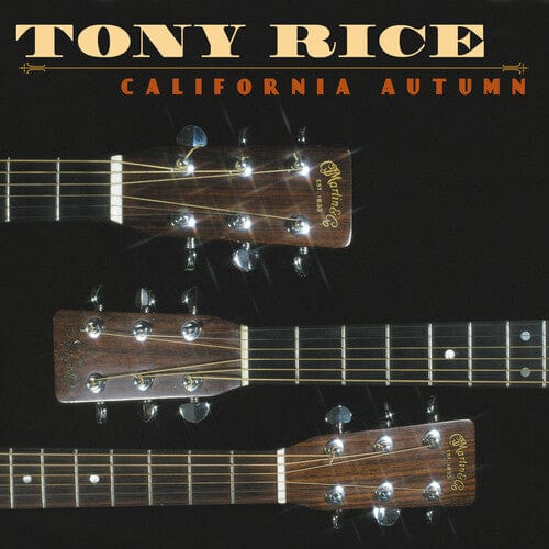 Tony Rice Music > Vinyl Records Rice, Tony - California Autumn 032511154910 RBL1549.1
