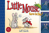 TOON BOOKS Graphic Novel > Kids Little Mouse Saves The Day (A First Comic for Brand-New Readers) 9781662665455 PRH-9781662665455