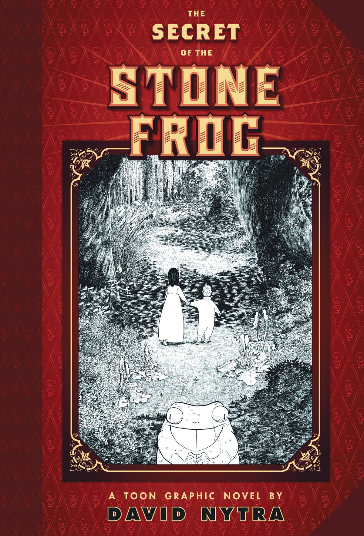 TOON BOOKS Graphic Novel SECRET OF THE STONE FROG TP 9781943145461 JUL192268