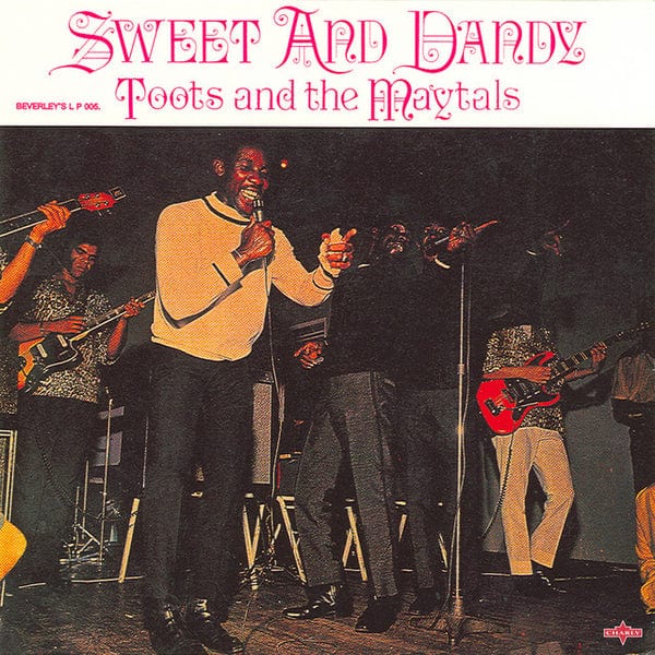 Toots & Maytals Music > Vinyl Records Toots & Maytals - Sweet And Dandy 848064015567 RLGM567.1