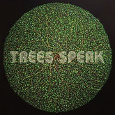 Trees Speak - Trees Speak