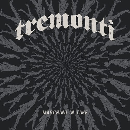 Tremonti Music > Vinyl Records Tremonti - Marching in Time 840588148554 NPLM48554.1