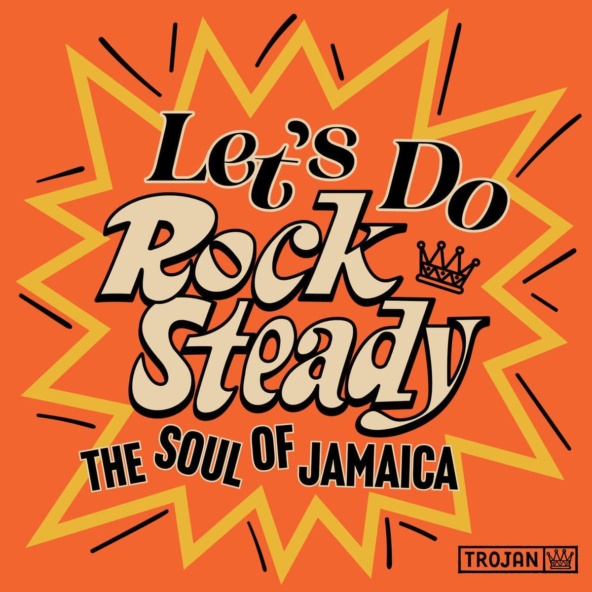 Trojan Records Music > Vinyl Records Various Artists - Let's Do Rock Steady (The Soul Of Jamaica) (Various Artists) 4099964009347 TJNR400934.1