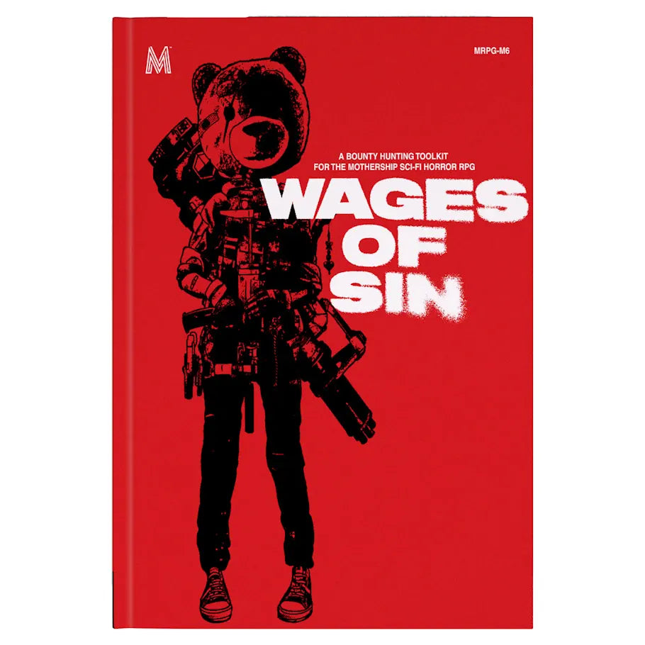 Tuesday Knight Games, LLC Books > RPG Mothership: Wages of Sin 810119410771 TUEMRPGWOS