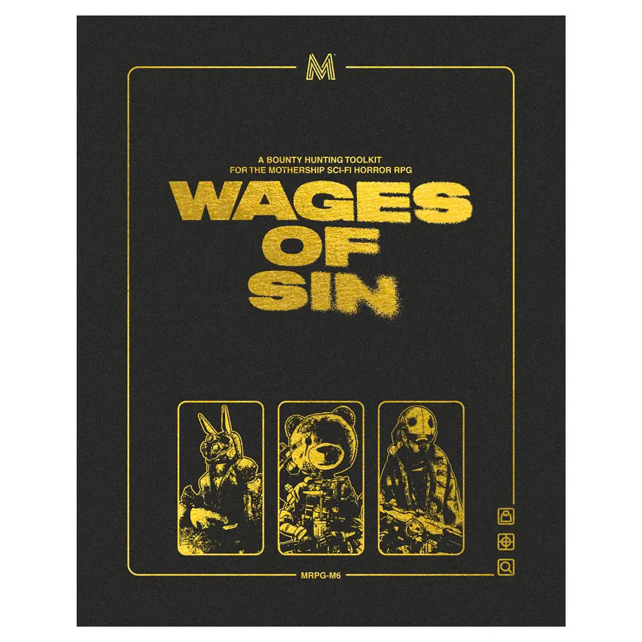 Tuesday Knight Games, LLC Books > RPG Mothership: Wages of Sin Deluxe Edition 810119410788 TUEMRPGWOSDX