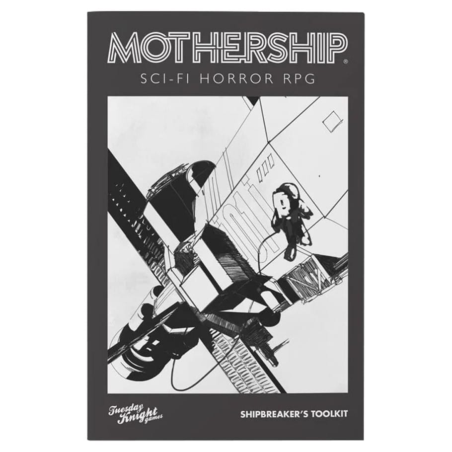 Tuesday Knight Games, LLC Tabletop Games > Role-Playing Games Mothership: Shipbreaker's Toolkit 810119410306 TUEMRPGSBT