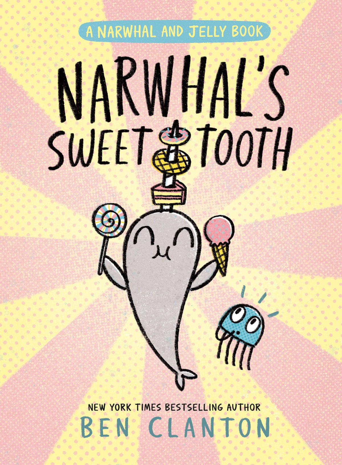 Tundra Book Group Graphic Novel Narwhal's Sweet Tooth (A Narwhal and Jelly Book #9) Hardcover 9781774884485 PRH-9781774884485