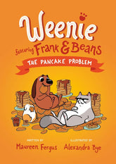 Tundra Books Graphic Novel > Kids The Pancake Problem (Weenie Featuring Frank and Beans Book #2) 9780735267961 PRH-9780735267961