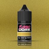 Turbo Dork Hobby Supplies > Paints Turbo Dork: Metallic - All that Glitters 54599164