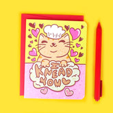 Turtle's Soup Stationery > Greeting Cards I Knead You Card C-056