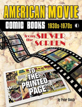 Twomorrows Publishing Graphic Novel AMERICAN MOVIE COMIC BOOKS TP 9781605491295 0425TM754
