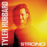 Tyler Hubbard Music > Vinyl Records Tyler Hubbard - Strong 602465148763 EMIV144023.1