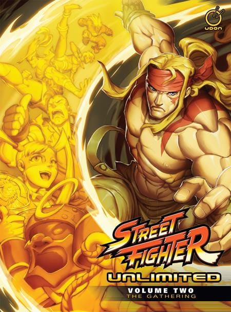 UDON Entertainment Graphic Novel STREET FIGHTER UNLIMITED HC VOL 02 GATHERING 9781772940084 0126UE1044
