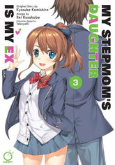 UDON Entertainment Manga MY STEPMOMS DAUGHTER IS MY EX TP VOL 03 (MR) (Release Date: 08/19/2026) 9781772943177 0626UE1201