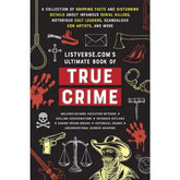 Ulysses Press Books > True Crime & Conspiracy > True Crime Listverse.Com's Ultimate Book of True Crime By Jamie Frater Paperback 9781646047239