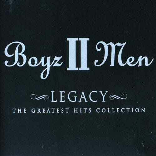 Umvd Labels Music > Compact Discs Boyz II Men - Legacy: The Greatest Hits Collection [CD] 044001608322 UNIV016083.2