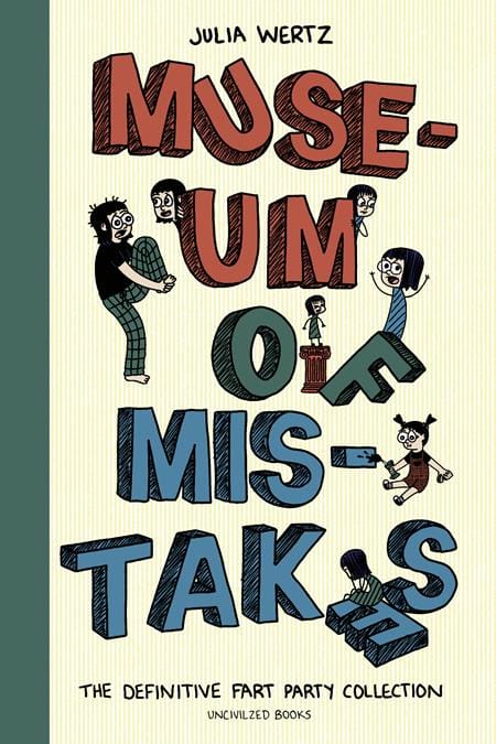 Uncivilized Books Graphic Novel MUESEUM OF MISTAKES TP (MR) 9781941250464 0526UB1325