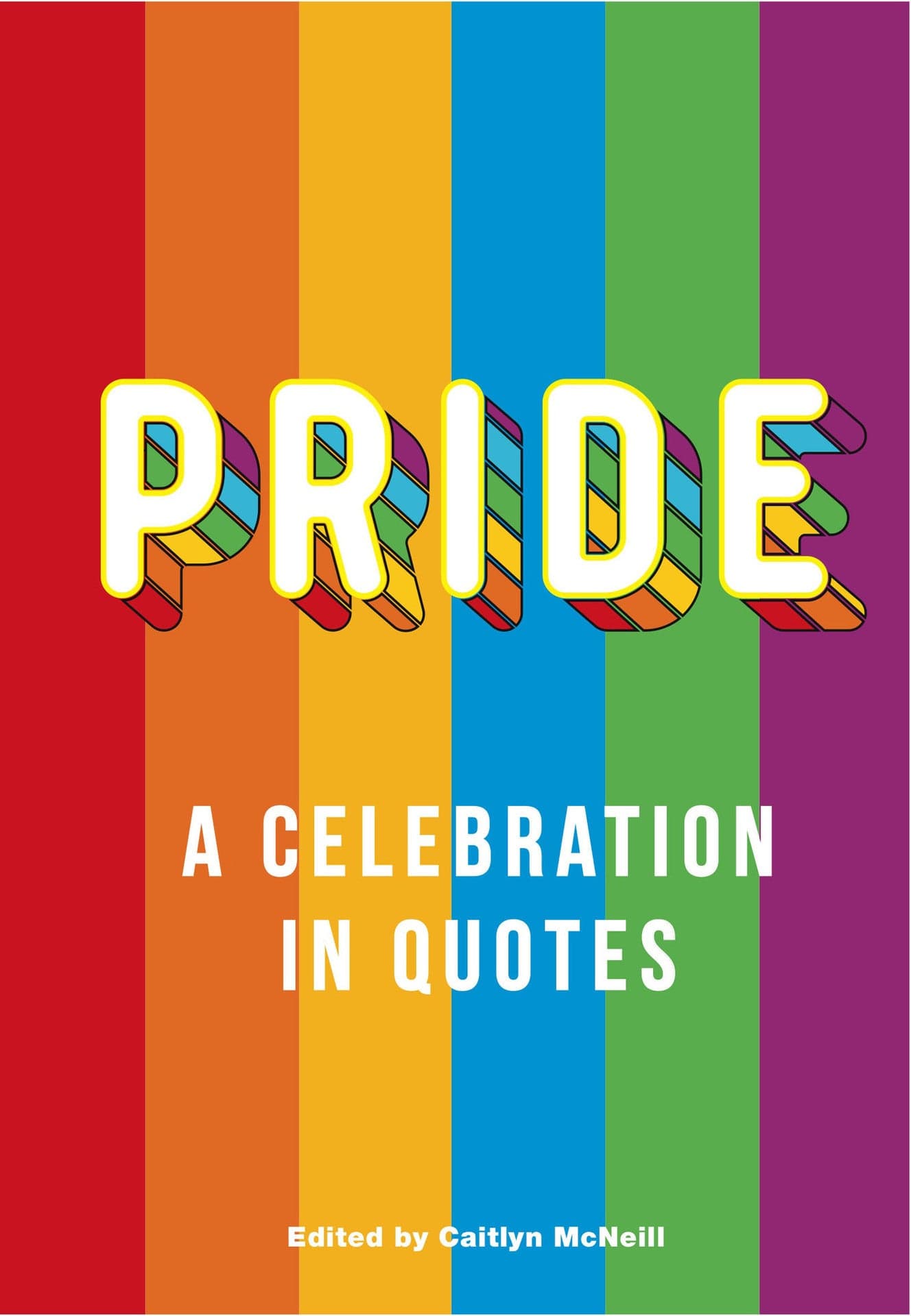 Union Square & Co. Books Pride: A Celebration In Quotes 9781454935605