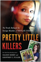 Union Square & Co. Books > True Crime & Conspiracy > True Crime Pretty Little Killers 9781940363103 9781940363103
