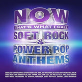 Universal Uk Music > Compact Discs Various Artists - Now That's What I Call Soft Rock & Power Pop Anthems / Various [Import] [CD] 199584368023 UNUK8436802.2
