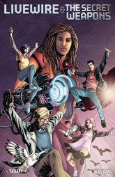 VALIANT Comic Books LIVEWIRE & THE SECRET WEAPONS ONE SHOT CVR B SEPULVEDA (C: 0 69183596725700121 JAN241292