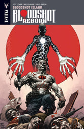 VALIANT ENTERTAINMENT LLC Graphic Novel BLOODSHOT REBORN TP VOL 04 BLOODSHOT ISLAND 9781682151679 OCT162009