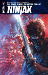 VALIANT ENTERTAINMENT LLC Graphic Novel NINJAK TP VOL 06 THE SEVEN BLADES OF MASTER DARQUE 9781682152119 MAY171987