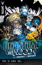 VALIANT ENTERTAINMENT LLC Graphic Novel PRIEST & BRIGHTS QUANTUM & WOODY TP VOL 03 AND SO 9781939346865 AUG151797