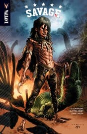 VALIANT ENTERTAINMENT LLC Graphic Novel Savage TP 9781682151891 STL035056