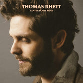 Valory Music > Vinyl Records Thomas Rhett - Center Point Road 843930041206 VLRY0400D.1