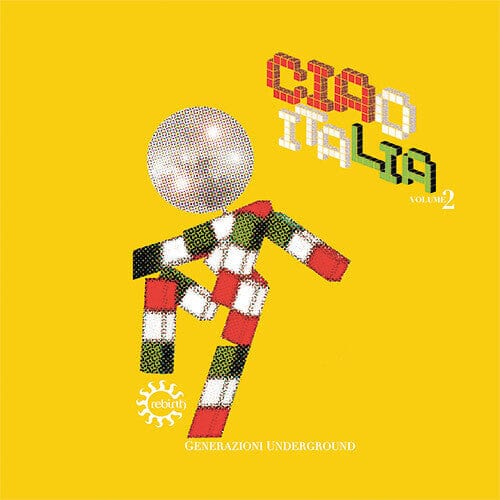 Various Artists - Ciao Italia, Generazioni Underground Volume 2, Black Vinyl [Import]