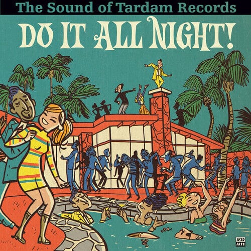 Various Artists - Do It All Night, The Sound Of Tardam Records