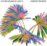 Various Artists Music > Vinyl Records Various Artists - Future Sounds Of Jazz 15 673794258218 CMPR582.1
