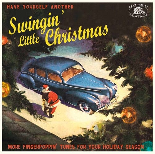 Various Artists Music > Vinyl Records Various Artists - Have Yourself Another Swingin' Little Christmas, More Fingerpoppin' Tunes For Your Holiday Season 4000127180735 BFY18073.1