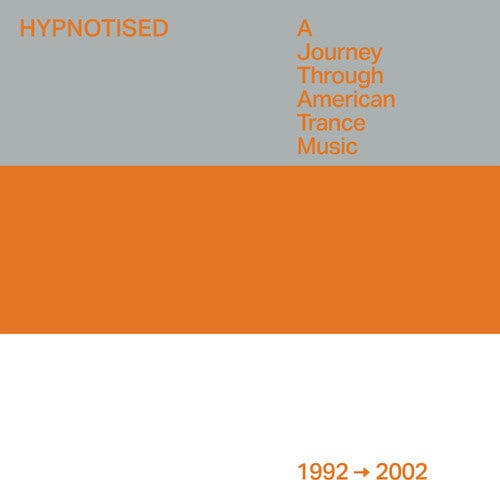Various Artists Music > Vinyl Records Various Artists - Hypnotised: A Journey Through American Trance Music (1992-2002)  (Various Artists) 808798125635 BLCH256.1