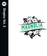 Various Artists - Magnolia Record Club Presents, Spotify Singles Vol. 2