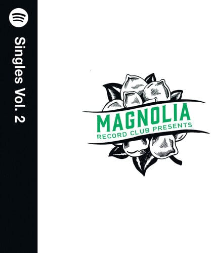 Various Artists - Magnolia Record Club Presents, Spotify Singles Vol. 2