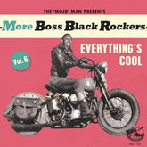 Various Artists Music > Vinyl Records Various Artists - More Boss Black Rockers 6: Everything's Cool 4260072728547 KOKM126.1