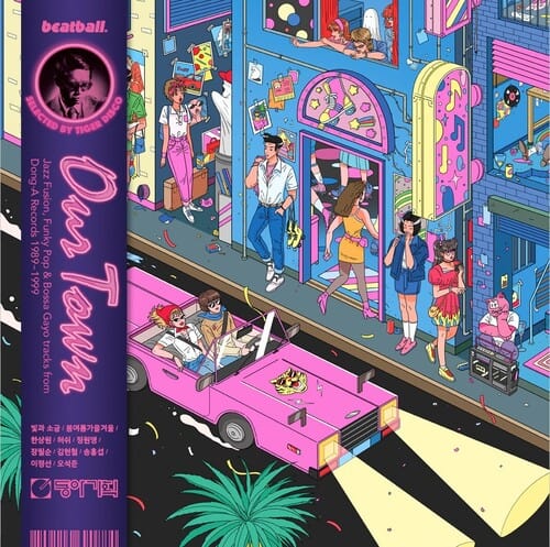 Various Artists Music > Vinyl Records Various Artists - Our Town: Jazz Fusion, Funky Pop & Bossa Gayo Tracks (Second Edition) 8809114699542 BTBA88000.1