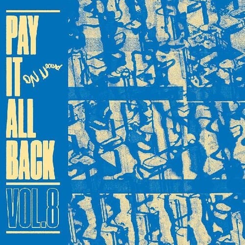 Various Artists - Pay It All Back 8