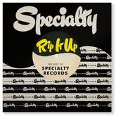 Various Artists - Rip It Up, The Best Of Specialty Records