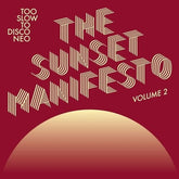 Various Artists Music > Vinyl Records Various Artists - The Sunset Manifesto, Vol. 2 4251804185776 HDY11.1