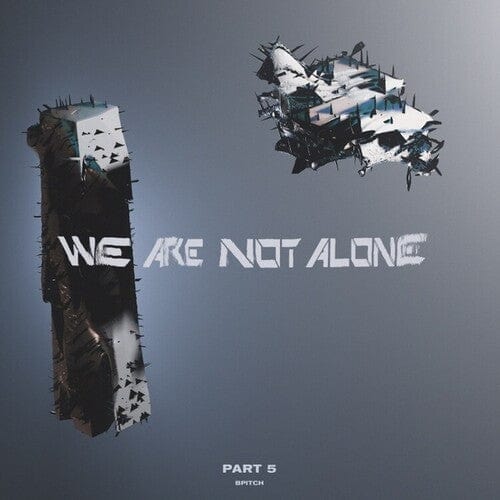 Various Artists - We Are Not Alone, Part 5