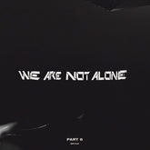 Various Artists - We Are Not Alone, Part 6