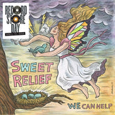 Various - Sweet Relief Music > Vinyl Records Various - Sweet Relief - We Can Help (RSD Exclusive, Colored Vinyl) 810137041568 FTIN2016.1