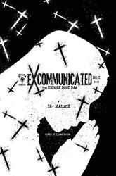 Vault Comics Comic Books EXCOMMUNICATED #1 CVR G TYLER CROOK EXTREME UNHOLY BLACK BAG VAR (MR) 85005599425600171 0326VL1081